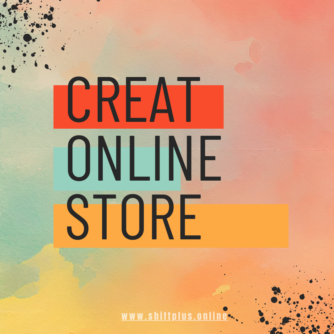 Creat Online Store & Maintenance